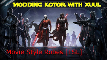 Kotor Mod Showcase: Movie Style Robes [TSL]