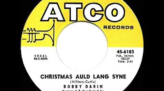 1960 HITS ARCHIVE: Christmas Auld Lang Syne - Bobby Darin 1960 HITS ARCHIVE: Christmas Auld Lang Syne - Bobby Darin