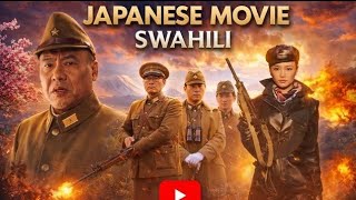 JAPANESE 🔥🔥EPISODE 7 IMETAFSIRIWA KISWAHILI DJ MAC 🔥🔥