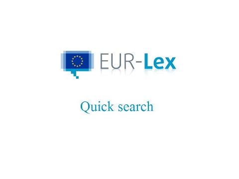 Using the EUR-Lex Quick Search (2019)