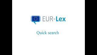 Using the EUR-Lex Quick Search (2019)