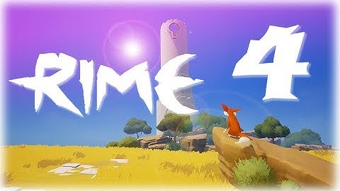 Rime Gameplay Walkthrough Part 4 / Playthrough (PS4) No Commentary