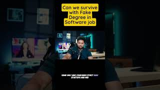 Fake Degree in Software Job ? | Can we survive with Fake Degree  #careerpodcaster #shorts #jobs