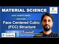 Material Science by Mudit Raj Sir for GATE ESE PSU AE JE | Face Centered Cubic Structure FCC