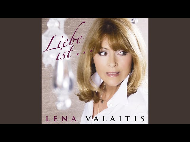 Lena Valaitis - Ich Liebe Dich