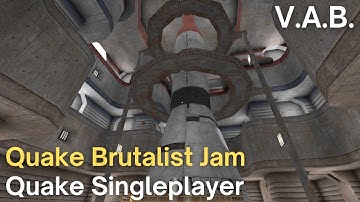 Quake Singleplayer - Quake Brutalist Jam  - V.A.B. (qbj_zbidou72)