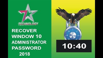 How to Recover Windows 10, 8, 7 Administrator Password for a Computer or Laptop in 2018