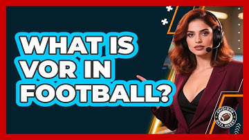 What Is VOR In Football?
