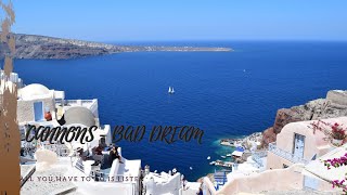 Cannons - Bad Dream | Santorini