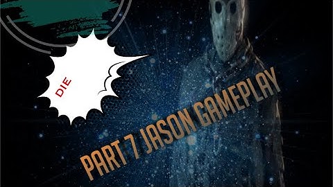 Part 7 Jason Official Gameplay (BOTS)