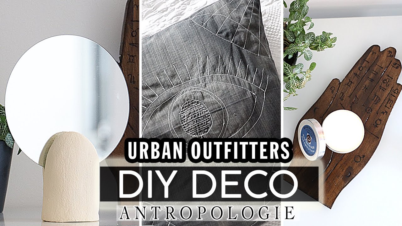 Diy Deco Urban Outfitters Anthropologie Petit Budget Aesthetic Room Decor Youtube
