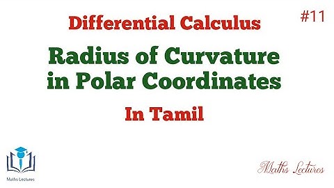 Radius of Curvature in Polar Coordinates | In Tamil | B Sc Maths | Allied Maths | Engineering Maths