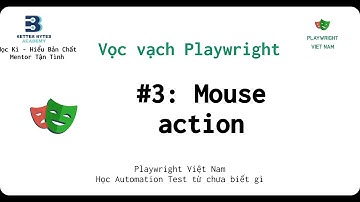 [Vọc Playwright] #3 - Tìm hiểu về mouse action: click, double click, click với modifier, trial click