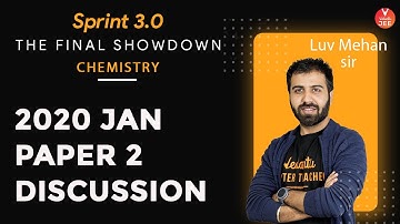JEE Main 2020 Question Paper 2 [JAN] Discussion | JEE Main Chemistry | JEE Sprint 3.0 | Vedantu JEE
