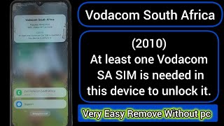 Vodacom South Africa At least one Vodacom SA SIM is needed inthis device to unlock it screenshot 1
