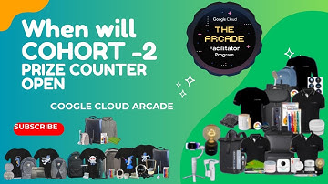 When Google Cloud Arcade Cohort 2 Prize Counter Opens | Free Swags & Goodies | #qwiklabs #arcade