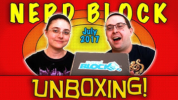 UNBOXING! Nerd Block July 2017 - THE LAST ONE!