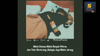 STORY WA TERBARU 2021 || MAKIN DEWASA MAKIN BANYAK PIKIRAN.