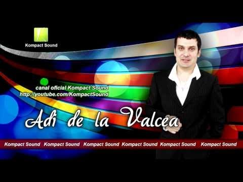 Adi de la Valcea - Ce fitoasa e femeia Manele vechi