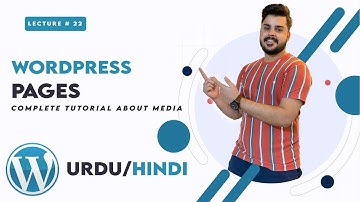 Wordpress Pages tutorial  | WordPress Complete Course for Beginners to Advance | Urdu/Hindi
