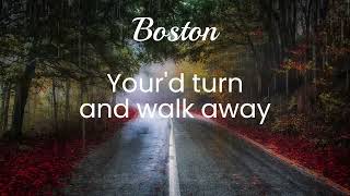 Boston - A man I&#39;ll never be (Lyrics)