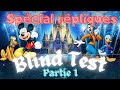 Blind test disney rpliques 20 extrait partie 1