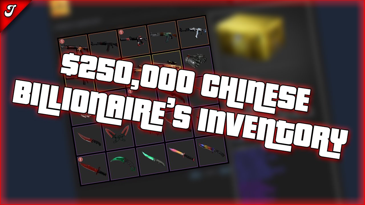 The $250,000 CSGO Inventory of a CHINESE BILLIONAIRE! (INSANE!) - YouTube