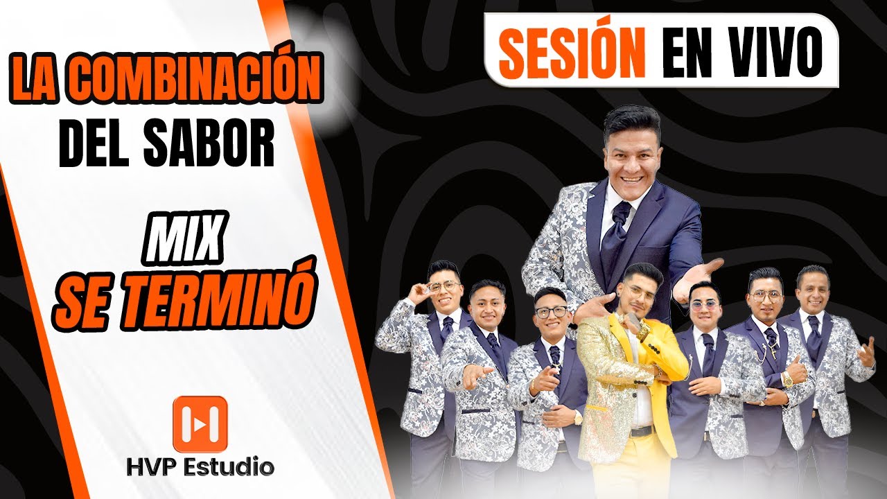 La Combinación del Sabor - MIX SE TERMINÓ / En HVP ESTUDIO