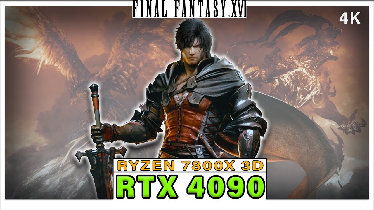 Final Fantasy 16 Demo [4K] Nvidia RTX 4090 - Ryzen 7800X 3D - DLAA