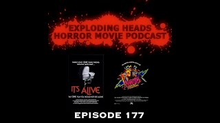 Exploding Heads Horror Movie Podcast Ep 177