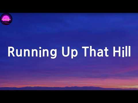 Kate Bush - Running Up That Hill (Lyrics)