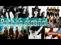 Clasicos del Rock en Español exitos que nunca pasan de moda - Las de Rock en tu idioma