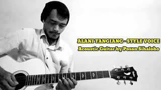 ALANI TANGIANG - STYLE VOICE ( Acoustic Guitar Cover )