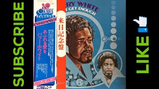Barry White - Can&#39;t Get Enough of Your Love, Babe LINK 4U - https://tinyurl.com/2xg68nh2