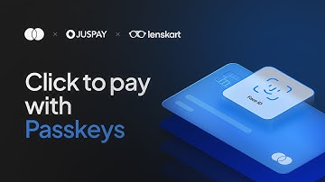 Mastercard & Juspay: Launching Click to Pay with Passkeys