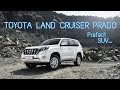 Toyota land Cruise Prado | Perfect SUV || Auto Car.