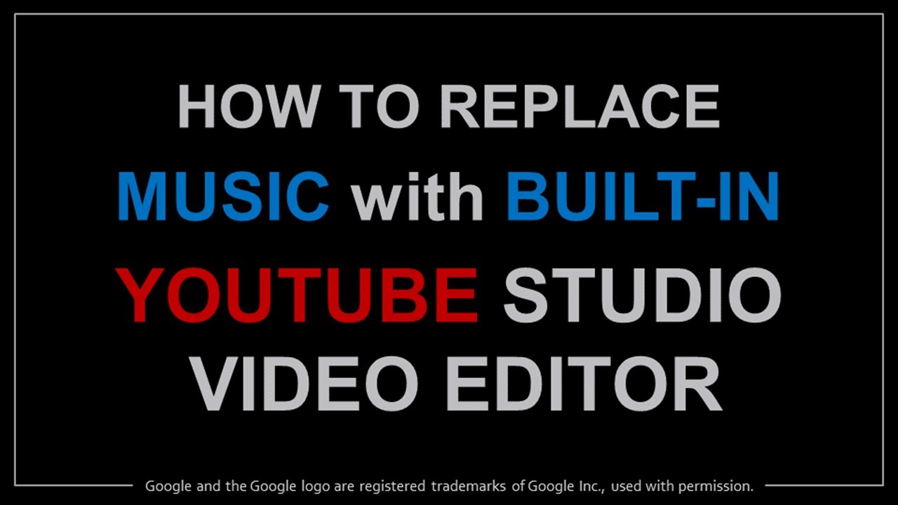 How to Replace Music with Built in  Video Editor 