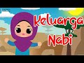 Lagu Anak Islami - Keluarga Nabi - Lagu Anak terpopuler