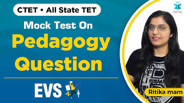 CTET / All State TET  | Mock Test On Pedagogy Question | EVS Pedagogy
