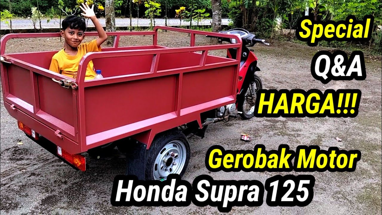 Review & Tes Muatan Gerobak Roda Tiga Supra X 125 | Pesanan Kalimantan Barat Three Wheel Cart Review