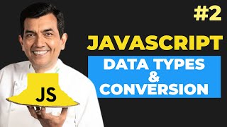 Mastering JavaScript Data Types [Hindi]