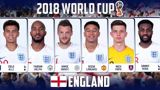 ENGLAND 2018 WORLD CUP FULL SQUAD
