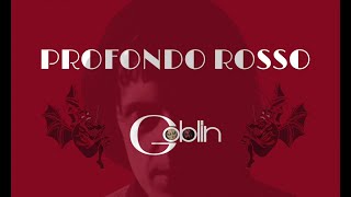 Video thumbnail of "Goblin - Profondo Rosso - Full album"