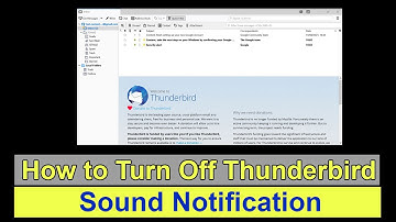 Disable Sound Notifications Thunderbird || Stop Thunderbird from Playing Sound for New Email