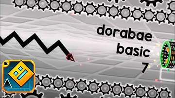 dorabaebasic7 by DORABAE (100% complete) — Geometry Dash