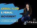 Francheska martinez animal flow  primal movement