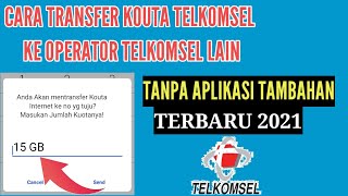 Cara Transfer Kuota Internet Telkomsel Terbaru 2021