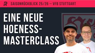 SAISONBILANZ VFB STUTTGART: Champions League, Pokalfinale und das alles ohne Woltemade