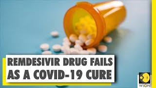 Remdesivir, an antiviral drug doubted as potential COVID-19 cure, failed in first clinical trial