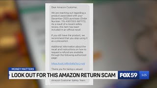 Money Matters: Watch out for this Amazon return scam Wealth